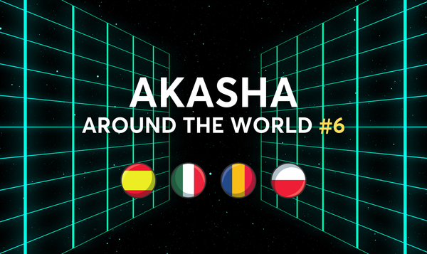 AKASHA Around The World #6